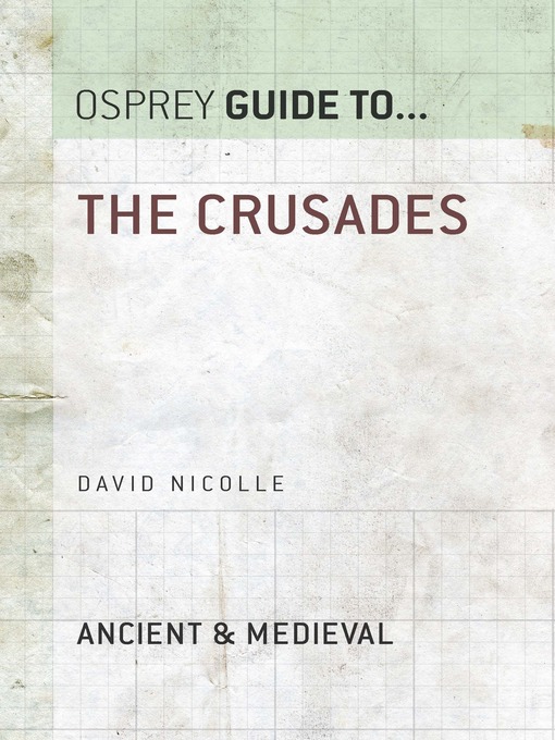 Title details for The Crusades by David Nicolle - Available